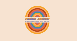 bunter Kreis mit Aufschrift positiv anders!